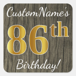 Sticker Carré Faux Wood, Faux Gold 86e anniversaire + Nom person