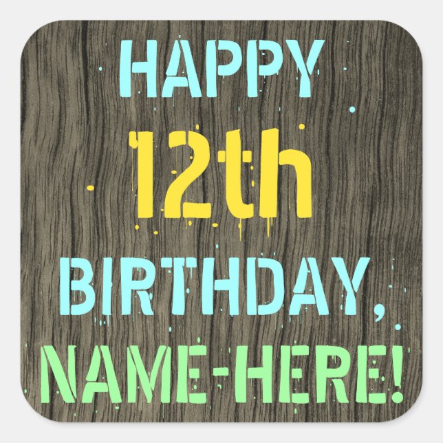 Sticker Carré Faux Wood, Peint Texte Look, 12e anniversaire + No (Devant)