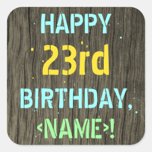 Sticker Carré Faux Wood, Peint Texte Look, 23ème anniversaire +