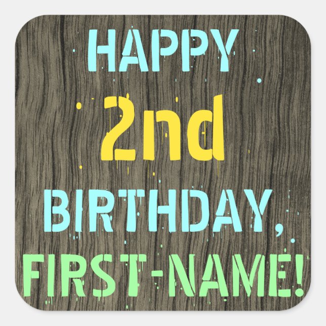 Sticker Carré Faux Wood, Peint Texte Look, 2e anniversaire + Nom (Devant)