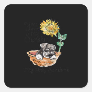 Sticker Carré Femmes Vous Êtes Mon Soleil Schnauzer Tournesol