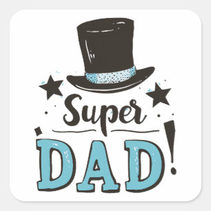Sticker Carré Fête des pères - Fête de Super Papa