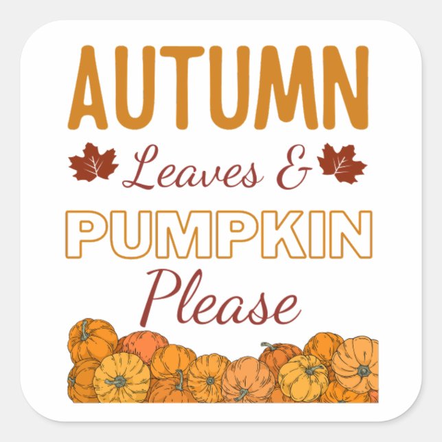 Sticker Carré Feuilles d'automne et Citrouille S'il vous plaît (Devant)