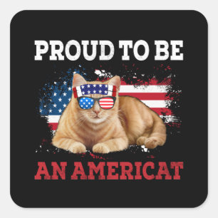 Sticker Carré Fier d'être Américat Cat USA Drapeau Happy Quatriè