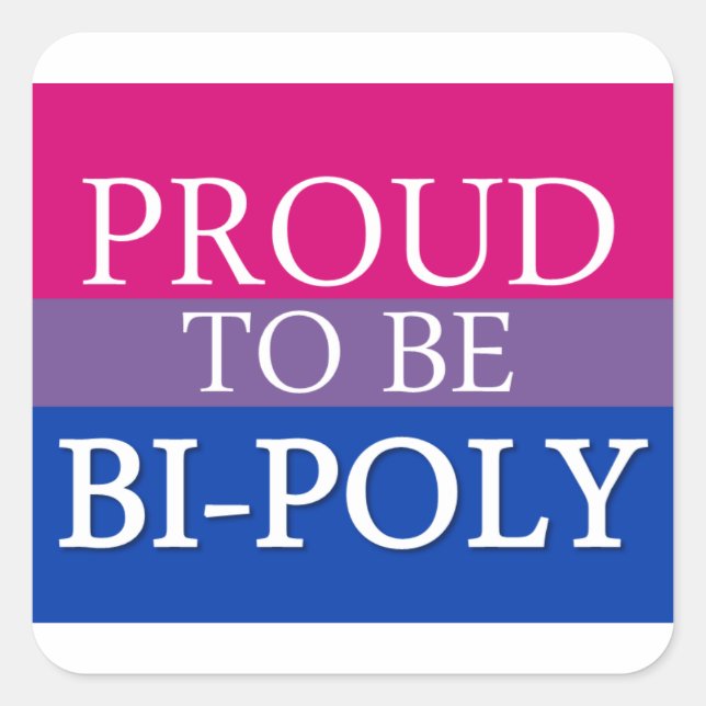 Sticker Carré Fière D'Être Bi-Poly (Devant)