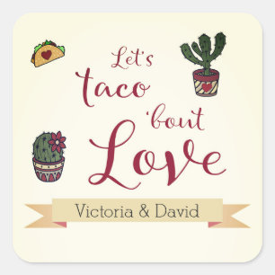 Sticker Carré Fiesta Thème Mariage: Parlons Taco d'Amour 