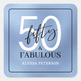 Sticker Carré Fifty and Fabulous Script 50th Birthday