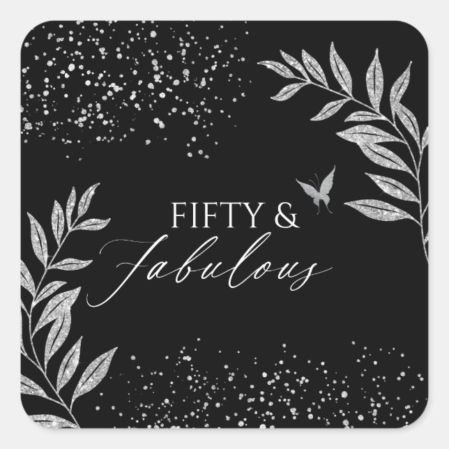 Sticker Carré Fifty & Fabulous Black Glam 50th bithday (Devant)
