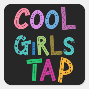 Sticker Carré Filles cool Tap Danse Danseuse Femmes Enfants