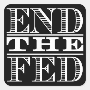 Sticker Carré Finissez l'autocollant de Fed