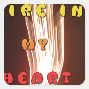 Sticker Carré Fire in My Heart Art Print