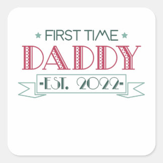 Sticker Carré First Time Dad 2022