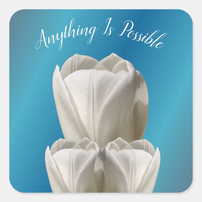 Sticker Carré Fleurs Tulip Tout Est Possible Inspiration (Devant)