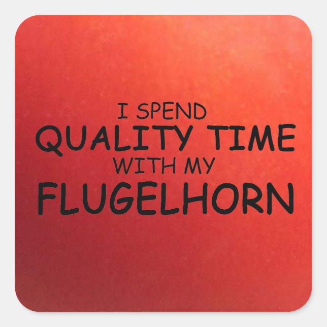 Sticker Carré Flugelhorn Time de qualité (Devant)