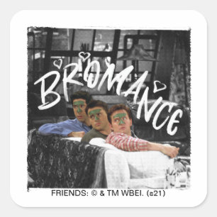 Sticker Carré FRIENDS™   Ross, Joey et Chandler Bromance