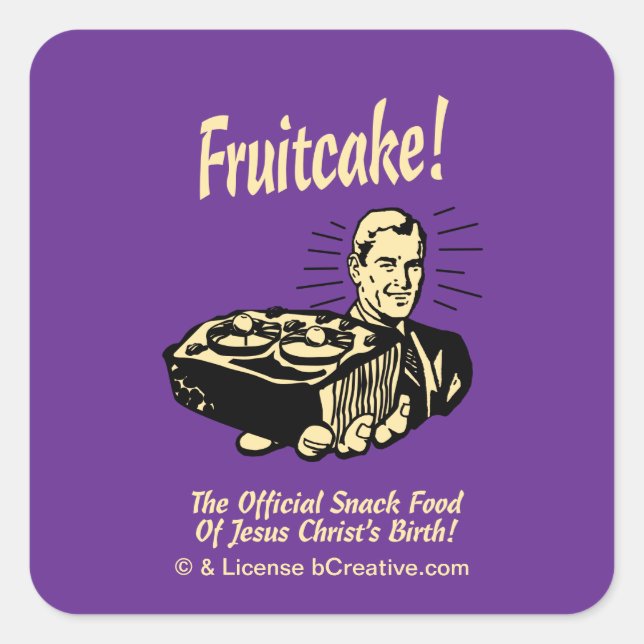 Sticker Carré Fruitcake ! Nourriture Snack de la naissance de Jé (Devant)