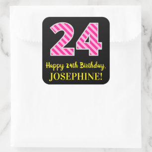 Sticker Carré Fun Pink Stripes "24" : Joyeux 24ème anniversaire 