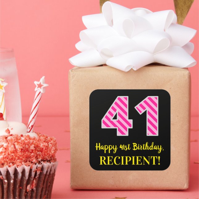 Sticker Carré Fun Pink Stripes "41" : Joyeux 41ème Anniversaire  (Fête)