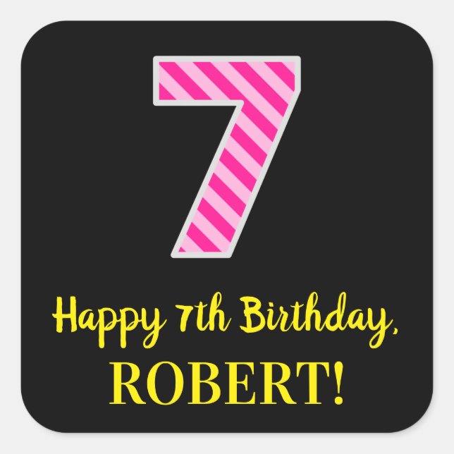 Sticker Carré Fun Pink Stripes "7" : Joyeux 7ème anniversaire +  (Devant)