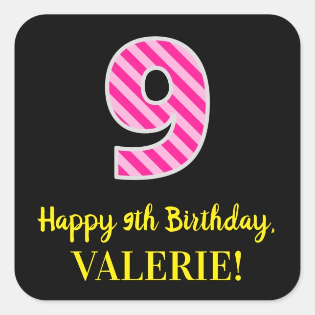 Sticker Carré Fun Pink Stripes "9" : Joyeux 9e anniversaire + No (Devant)