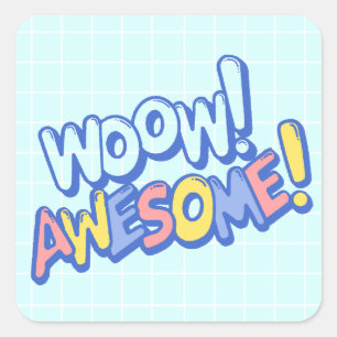 Sticker Carré Funky Coloré Wow Superbe récompense des enseignant