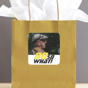 Sticker Carré Funny 80 alors que Citer photo 80e anniversaire