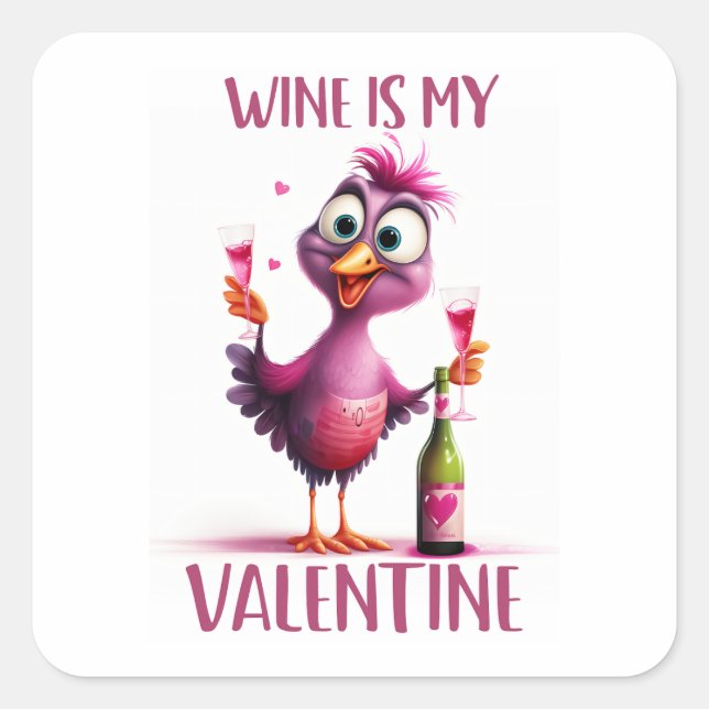 Sticker Carré Funny Bird Wine est ma Saint Valentin (Devant)