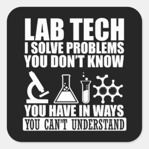 Sticker Carré Funny lab tech cite laboratoire technicien humour