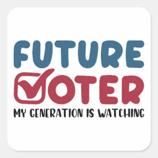 Sticker Carré Future Électrice Que Ma Génération Regarde | Vote