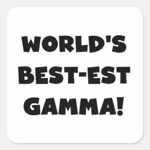 Sticker Carré Gamma la plus belle du monde Noir et Blanc