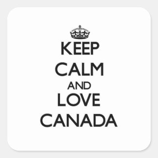 Sticker Carré Gardez le calme et aimez le Canada