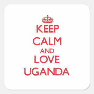 Sticker Carré Gardez le calme et aimez l'Ouganda