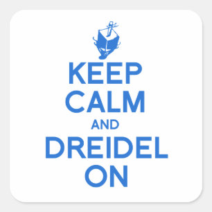 STICKER CARRÉ GARDEZ LE CALME ET LE DREIDEL SUR