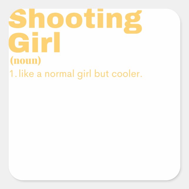 Sticker Carré  Girl - Shooting (Devant)