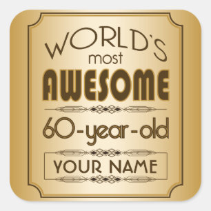 Sticker Carré Gold 60th Anniversaire Célébration Monde meilleur 