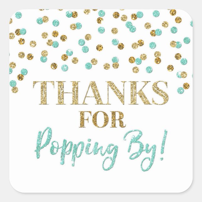 Sticker Carré Gold Turquoise Confetti Merci pour Popping By (Devant)
