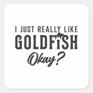 Sticker Carré Goldfish J'Aime Vraiment Goldfish Animal Pet