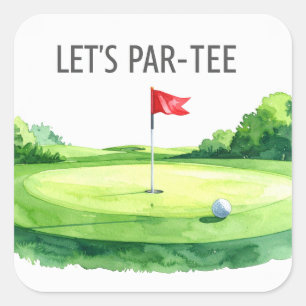 Sticker Carré Golf Faisons un Par avec un drapeau de golf sur fo