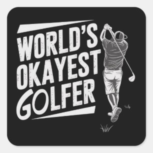 Sticker Carré Golfeur Moyennement Bon Drôle Amateur Golf Golfing