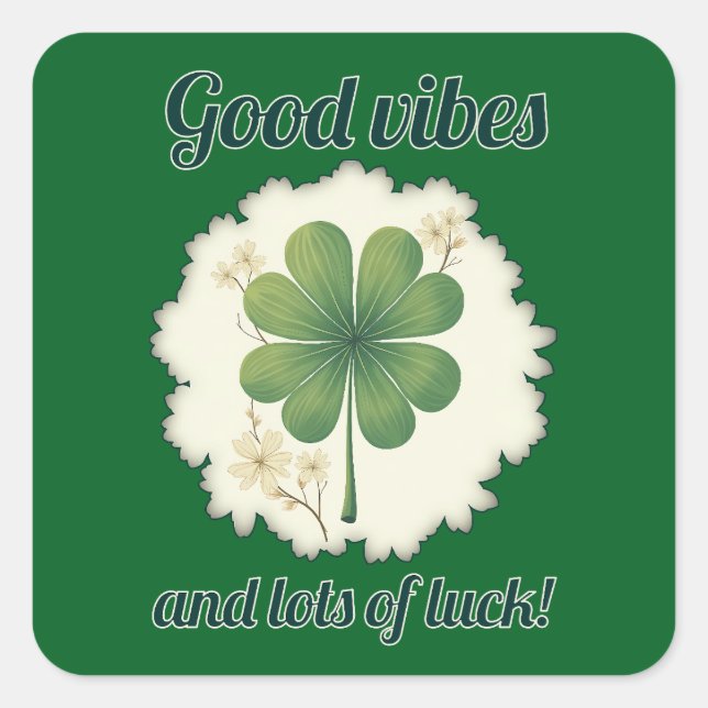 Sticker Carré Good Vibes St Patrick’s Day Shirt – Autocolante (Devant)