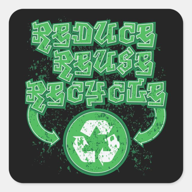 Sticker Carré Graffiti Réduire Réutiliser Recycler (Devant)