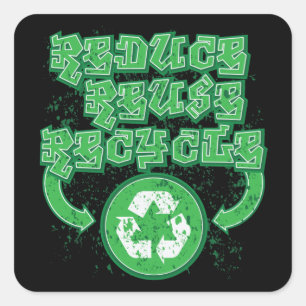 Sticker Carré Graffiti Réduire Réutiliser Recycler