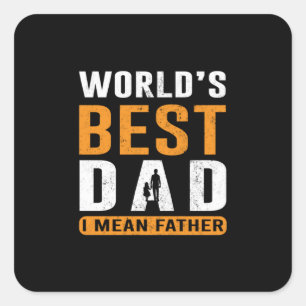 Sticker Carré Grand-père Cadeau   Je Veux Dire Père