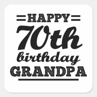 Sticker Carré grand-père de 70e anniversaire heureux