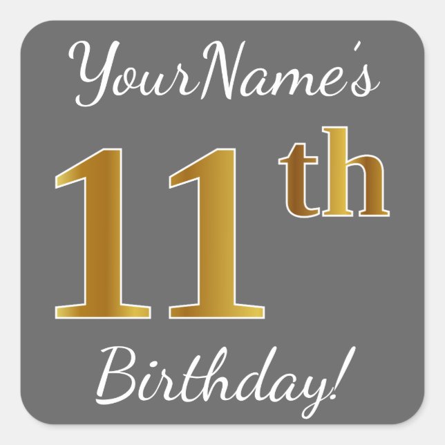 Sticker Carré Grey, Faux Gold 11e anniversaire + Nom personnalis (Devant)