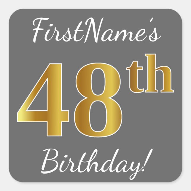 Sticker Carré Grey, Faux Gold 48e anniversaire + Nom personnalis (Devant)