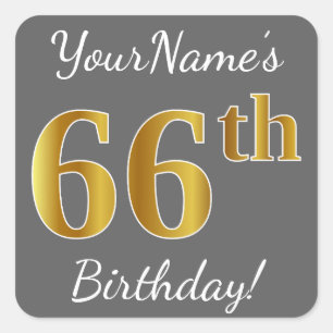 Sticker Carré Grey, Faux Gold 66e anniversaire + Nom personnalis