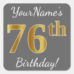 Sticker Carré Grey, Faux Gold 76e anniversaire + Nom personnalis