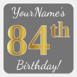 Sticker Carré Grey, Faux Gold 84e anniversaire + Nom personnalis