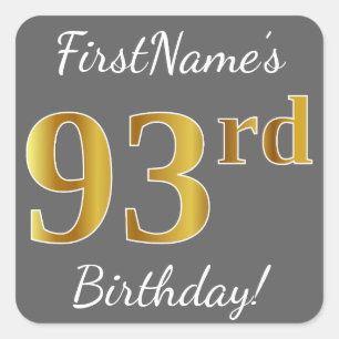 Sticker Carré Grey, Faux Gold 93e anniversaire + Nom personnalis